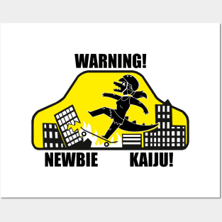 Warning Newbie Kaiju! Posters and Art